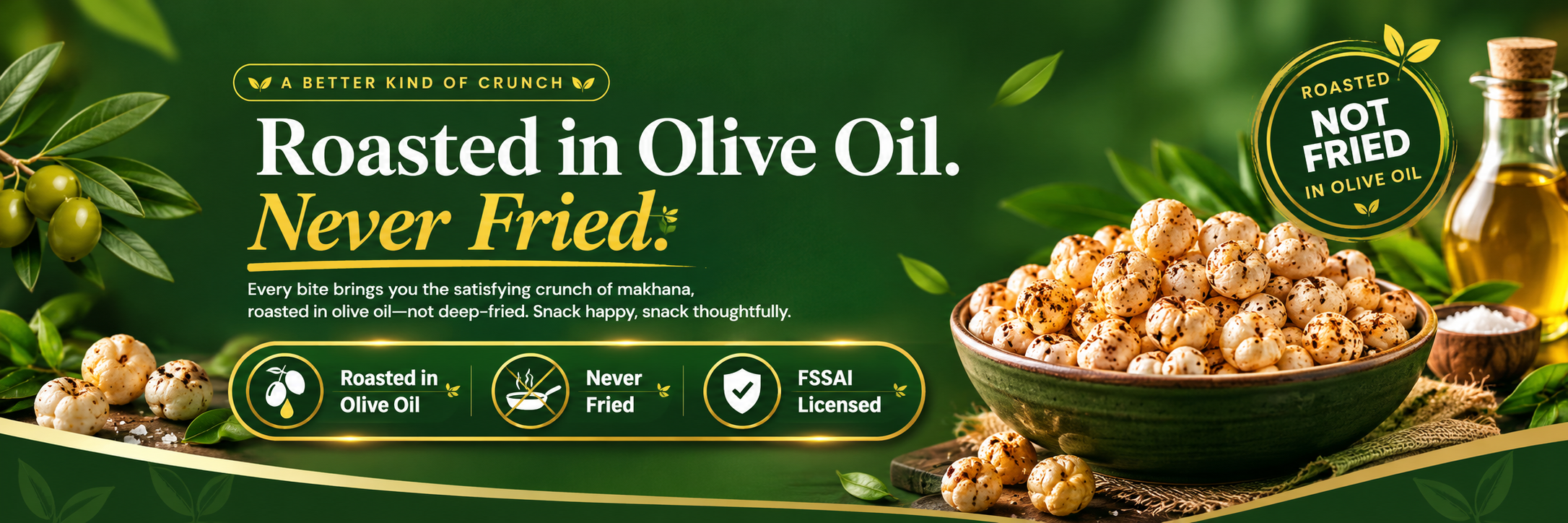 PooAaRa Foods premium roasted makhana banner: Roasted in Olive Oil, Never Fried, FSSAI Licensed.